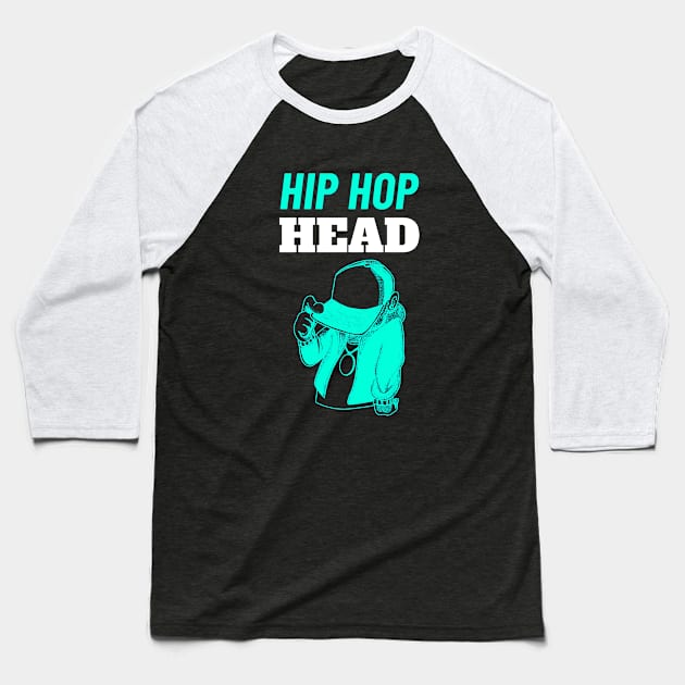 Hip Hop Head - Gift for Hip Hop Lovers Baseball T-Shirt by stokedstore